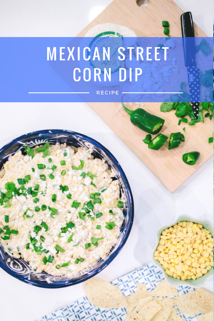 Recipe for Mexican Street Corn Dip