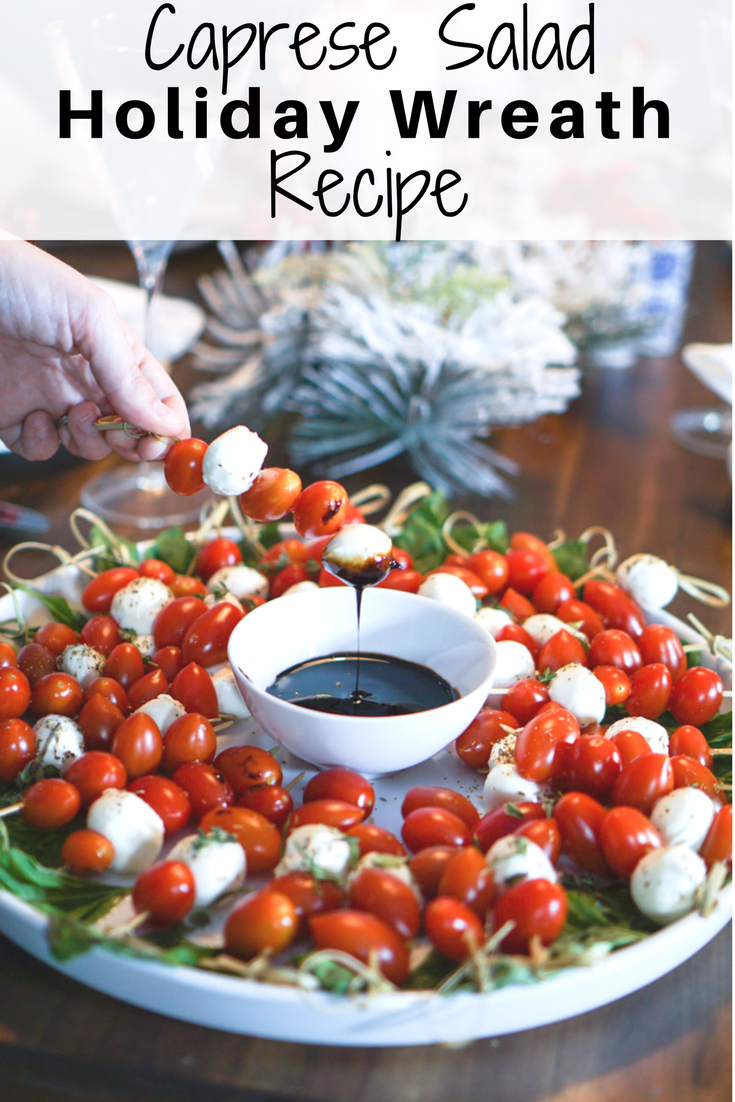 Caprese Salad Recipe | Holiday | Lone Star Looking Glass