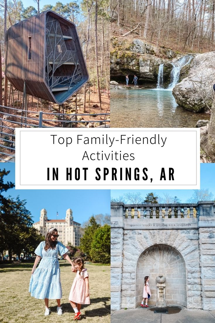 17 Best Things to Do in Hot Springs with Kids (And Places to Eat)