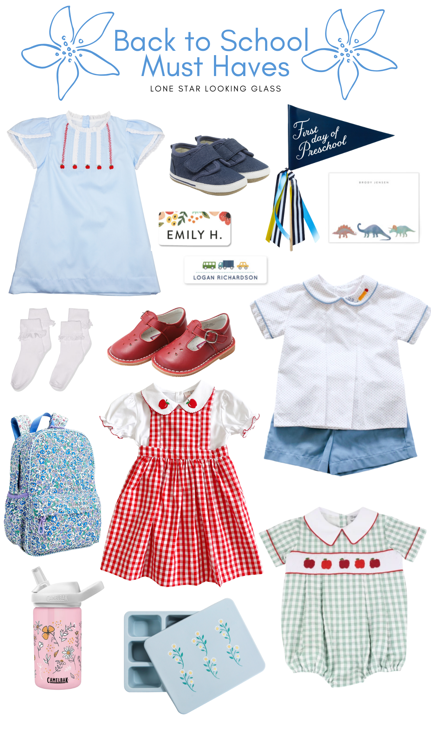 Back to School Must Haves by popular Memphis fashion blog, Lone Star Looking Glass: collage image of floral back pack, floral print water bottle, floral print bento box, first day of preschool pendant flag, name tags, red Mary Jane shoes, white lace socks, blue smocked dress, red and white gingham pinafore, blue velcro strap sneakers, green and white gingham and apple embroidered romper, and white color shirt and chambray shorts. 